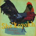 She’koyokh